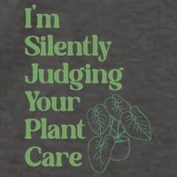 I'm Silently Judging Your Plant Care Plants Lovers  Vector Backpack