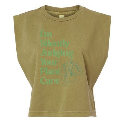 I'm Silently Judging Your Plant Care Plants Lovers  Garment-Dyed Women's Muscle Tee