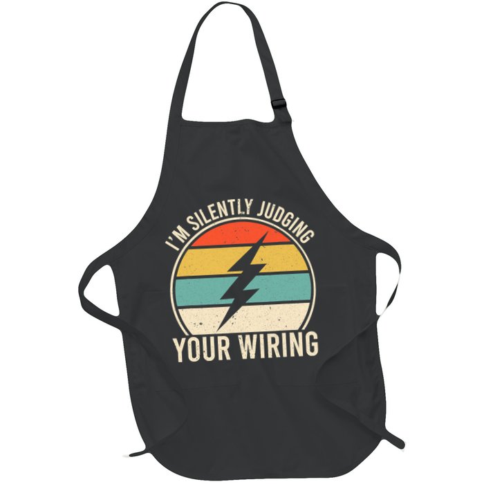 I'm Silently Judging Your Wiring Funny Electrician Lineman Full-Length Apron With Pockets