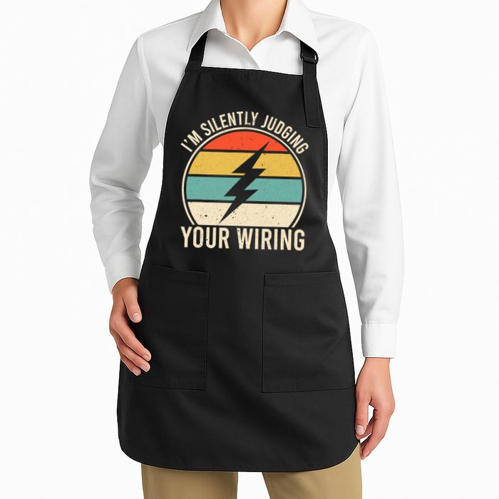I'm Silently Judging Your Wiring Funny Electrician Lineman Full-Length Apron With Pockets