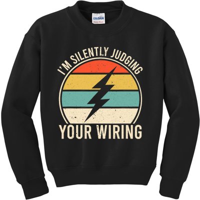 I'm Silently Judging Your Wiring Funny Electrician Lineman Kids Sweatshirt