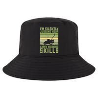I'm Silently Judging Your Mowing Skills Lawn Mowing Gardener Great Gift Cool Comfort Performance Bucket Hat