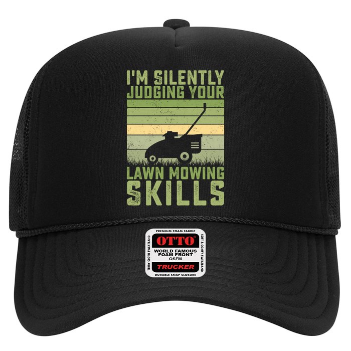 I'm Silently Judging Your Mowing Skills Lawn Mowing Gardener Great Gift Hat