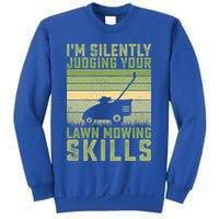 I'm Silently Judging Your Mowing Skills Lawn Mowing Gardener Great Gift Sweatshirt