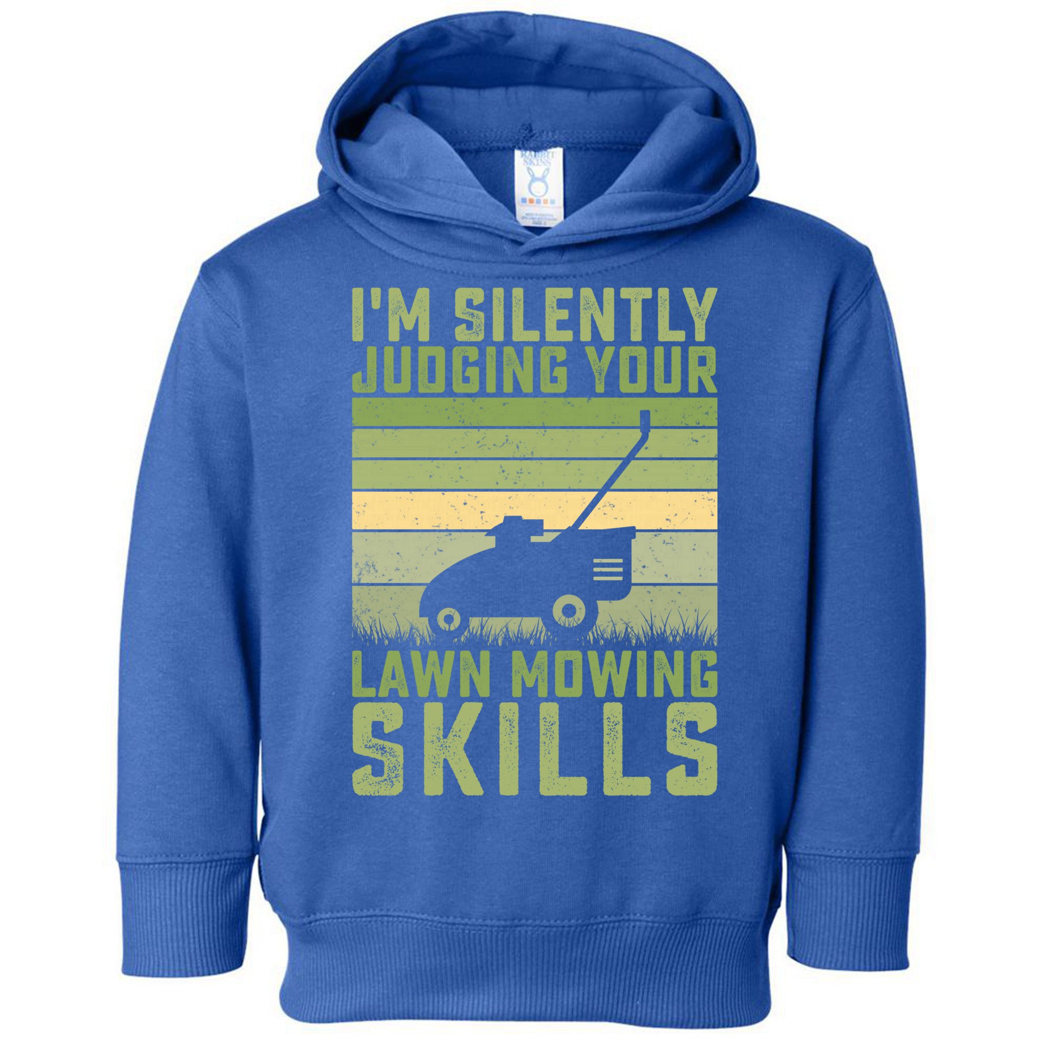 I'm Silently Judging Your Mowing Skills Lawn Mowing Gardener Great Gift Toddler Hoodie