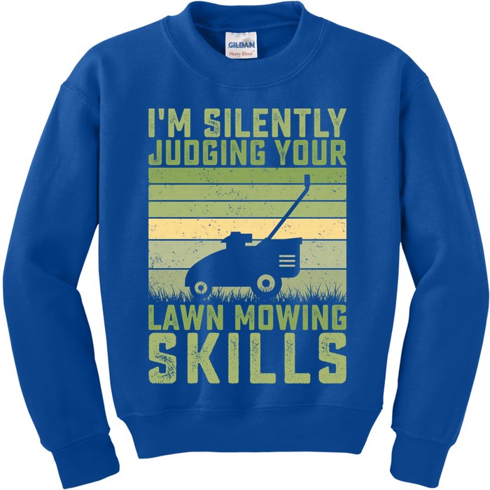 I'm Silently Judging Your Mowing Skills Lawn Mowing Gardener Great Gift Kids Sweatshirt