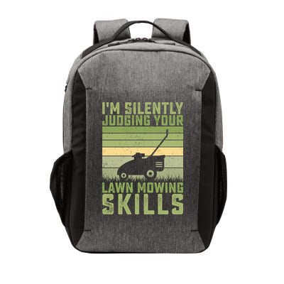 I'm Silently Judging Your Mowing Skills Lawn Mowing Gardener Great Gift Vector Backpack