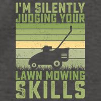 I'm Silently Judging Your Mowing Skills Lawn Mowing Gardener Great Gift Vector Backpack