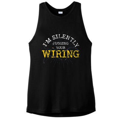 Im Silently Judging Your Wiring Lineman Funny Electrician Ladies PosiCharge Tri-Blend Wicking Tank