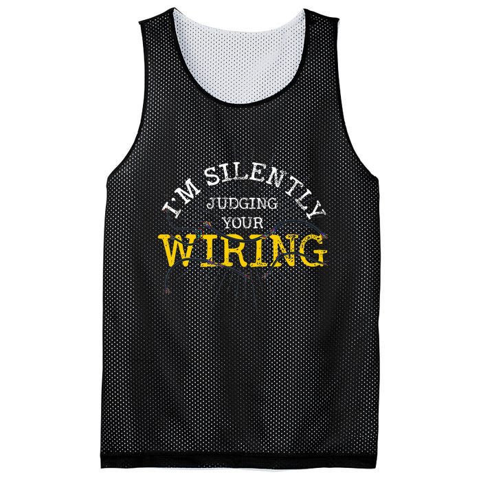 Im Silently Judging Your Wiring Lineman Funny Electrician Mesh Reversible Basketball Jersey Tank