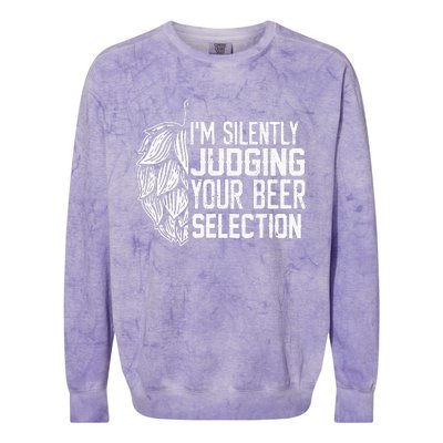 IM Silently Judging Your Beer Selection Colorblast Crewneck Sweatshirt