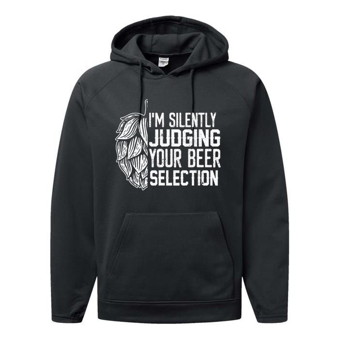 IM Silently Judging Your Beer Selection Performance Fleece Hoodie