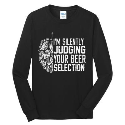 IM Silently Judging Your Beer Selection Tall Long Sleeve T-Shirt