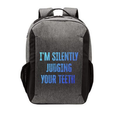 IM Silently Judging Your Th Funny Gift Vector Backpack