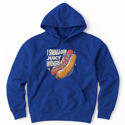 I Swallow Juicy Wiener Embarrassing Hoodie