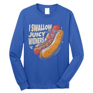 I Swallow Juicy Wiener Embarrassing Long Sleeve Shirt