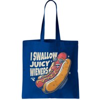 I Swallow Juicy Wiener Embarrassing Bag