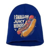 I Swallow Juicy Wiener Embarrassing Short Acrylic Beanie