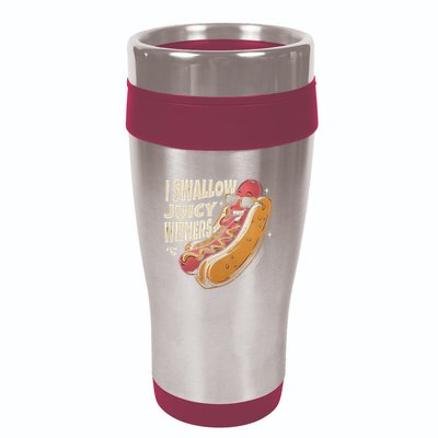 I Swallow Juicy Wiener Embarrassing 16oz Travel Tumbler