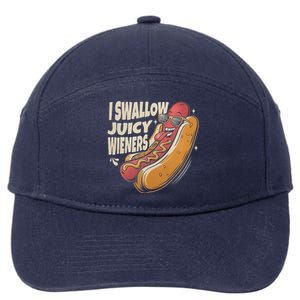 I Swallow Juicy Wiener Embarrassing 7-Panel Snapback Hat