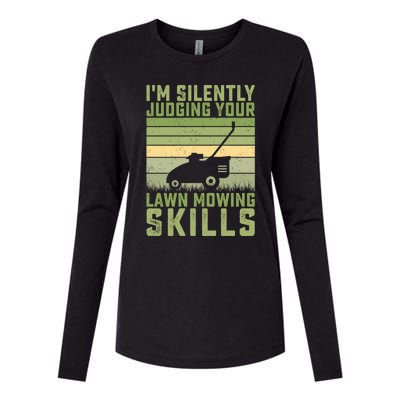 Im Silently Judging Your Mowing Skills Lawn Mowing Gardener Cute Gift Womens Cotton Relaxed Long Sleeve T-Shirt