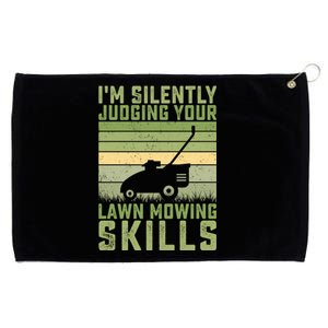 Im Silently Judging Your Mowing Skills Lawn Mowing Gardener Cute Gift Grommeted Golf Towel