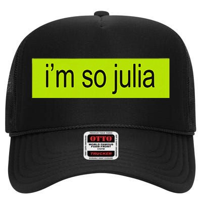 IM So Julia Brat High Crown Mesh Back Trucker Hat