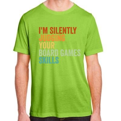 Im Silently Judging Your Board Games Skills Great Gift Adult ChromaSoft Performance T-Shirt