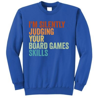 Im Silently Judging Your Board Games Skills Great Gift Sweatshirt