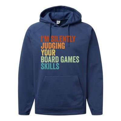 Im Silently Judging Your Board Games Skills Great Gift Performance Fleece Hoodie