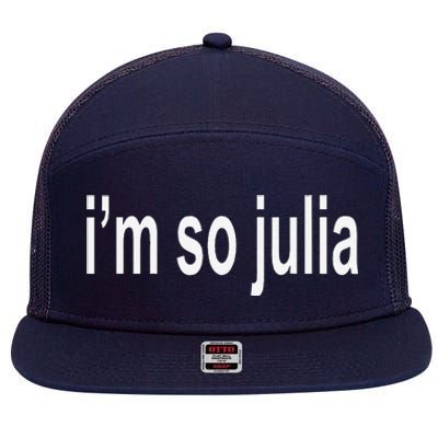 IM So Julia Quote 7 Panel Mesh Trucker Snapback Hat