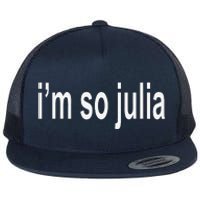 IM So Julia Quote Flat Bill Trucker Hat