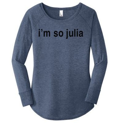 IM So Julia  Funny IM So Julia Women's Perfect Tri Tunic Long Sleeve Shirt