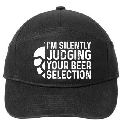 I'm Silently Judging Your Beer Selection Hops Snob 7-Panel Snapback Hat