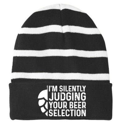 I'm Silently Judging Your Beer Selection Hops Snob Striped Beanie with Solid Band