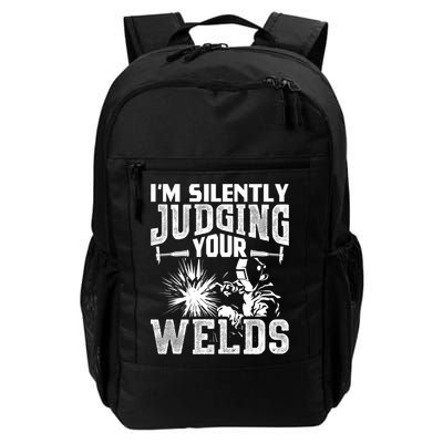 I'm Silently Judging Your Welds Funny Welder Gift Backpack