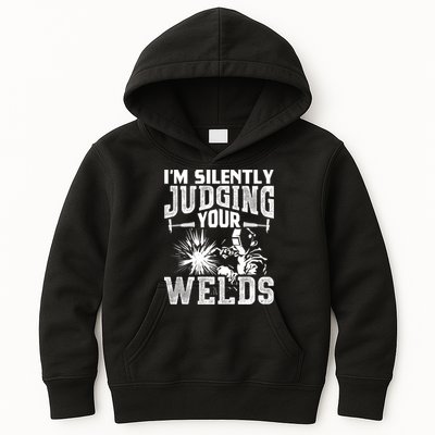 I'm Silently Judging Your Welds Funny Welder Gift Kids Hoodie