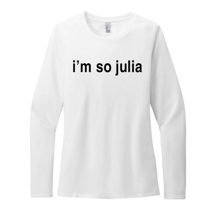 Im So Julia Funny Im So Julia Womens CVC Long Sleeve Shirt