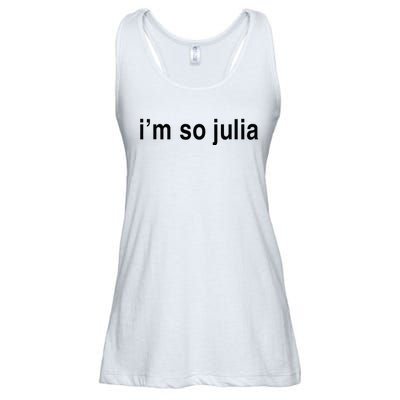 Im So Julia Funny Im So Julia Ladies Essential Flowy Tank