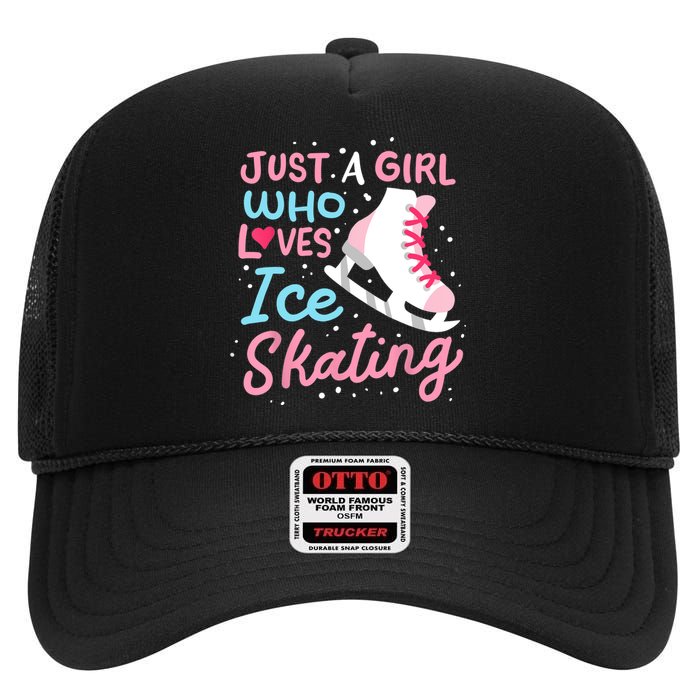 Ice Skating Just A Girl Who Loves Ice Skating High Crown Mesh Back Trucker Hat