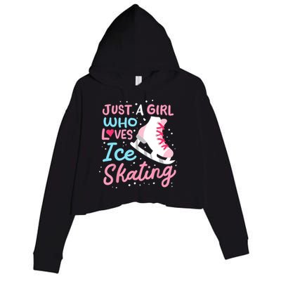 Ice Skating Just A Girl Who Loves Ice Skating Crop Fleece Hoodie