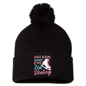 Ice Skating Just A Girl Who Loves Ice Skating Pom Pom 12in Knit Beanie