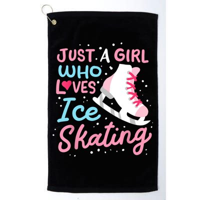 Ice Skating Just A Girl Who Loves Ice Skating Golf Towel