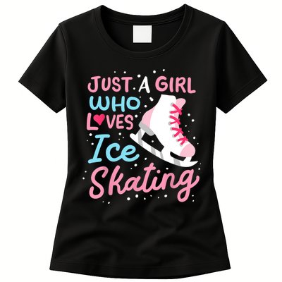 Ice Skating Just A Girl Who Loves Ice Skating Womens T-Shirt
