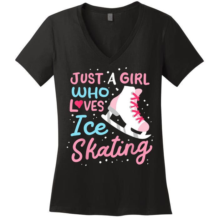 Ice Skating Just A Girl Who Loves Ice Skating Women's V-Neck T-Shirt