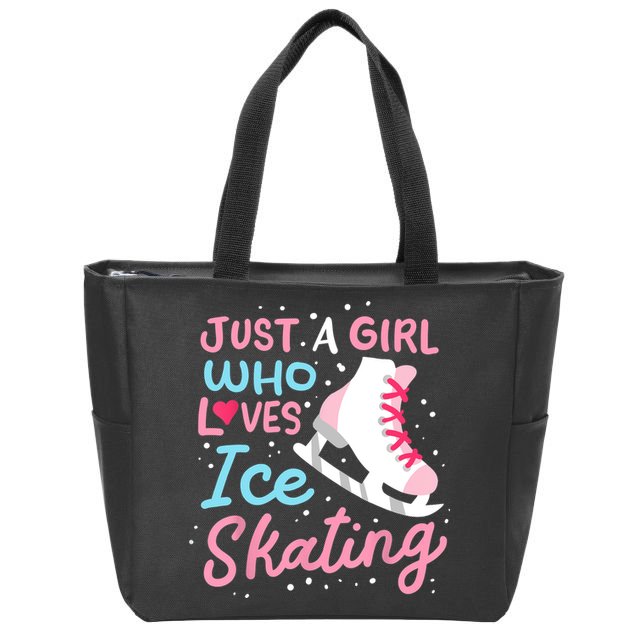 Ice Skating Just A Girl Who Loves Ice Skating Zip Tote Bag