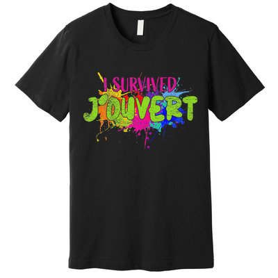 I Survived Jouvert - Caribbean Carnival Paint Splatter Premium T-Shirt