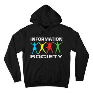 Information Society Jump Tall Hoodie