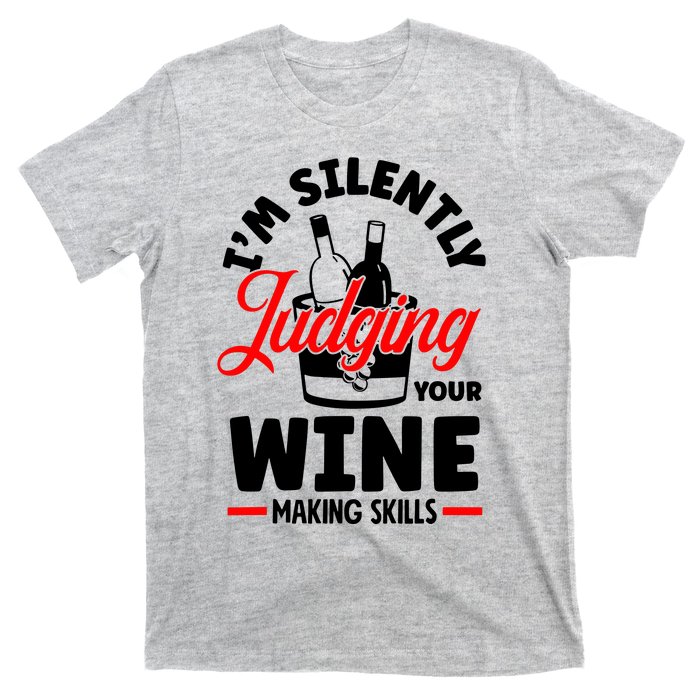 IM Silently Judging Your Wine T-Shirt