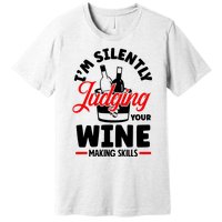 IM Silently Judging Your Wine Premium T-Shirt